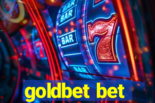 goldbet bet