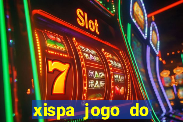 xispa jogo do bicho tabela