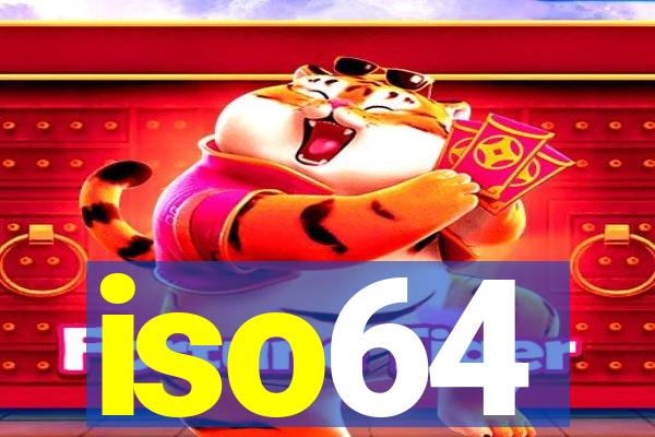 iso64