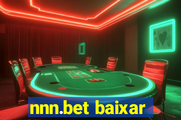 nnn.bet baixar