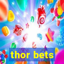 thor bets