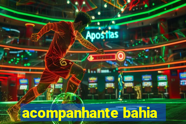 acompanhante bahia