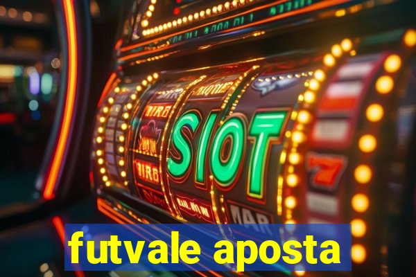 futvale aposta