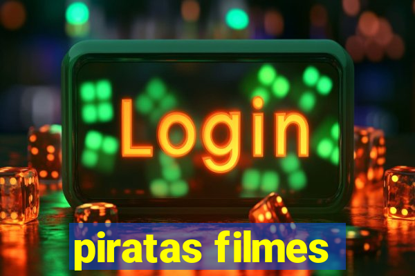 piratas filmes