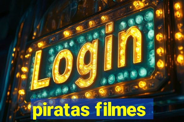 piratas filmes