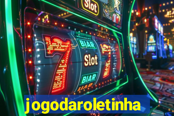 jogodaroletinha
