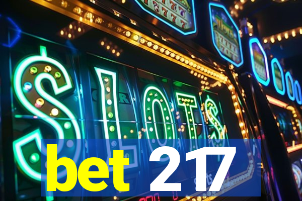 bet 217