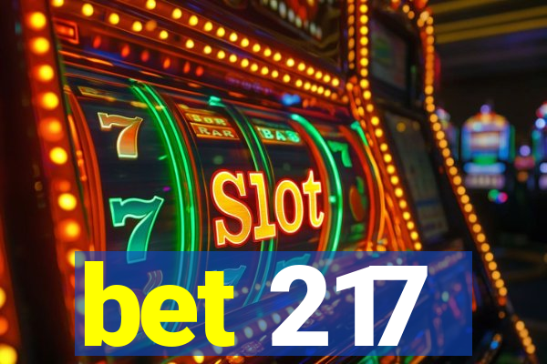 bet 217
