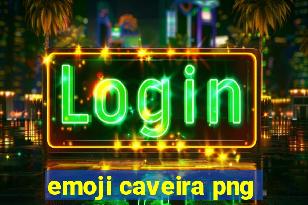 emoji caveira png