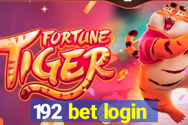 192 bet login
