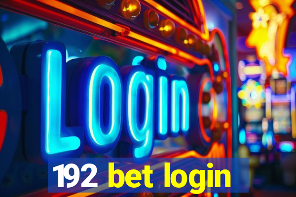 192 bet login