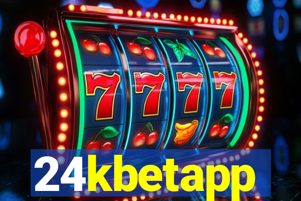 24kbetapp
