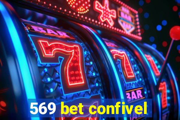 569 bet confivel