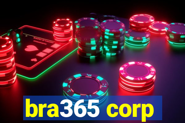 bra365 corp
