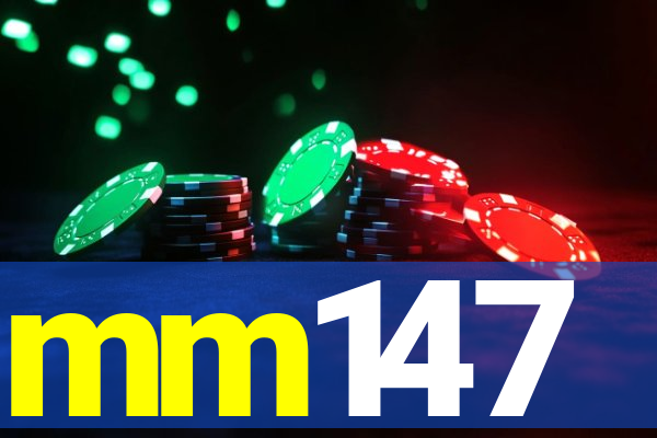 mm147