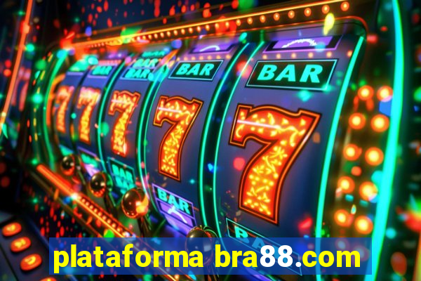 plataforma bra88.com