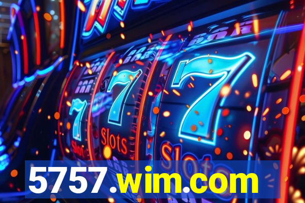 5757.wim.com