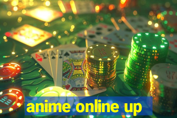 anime online up