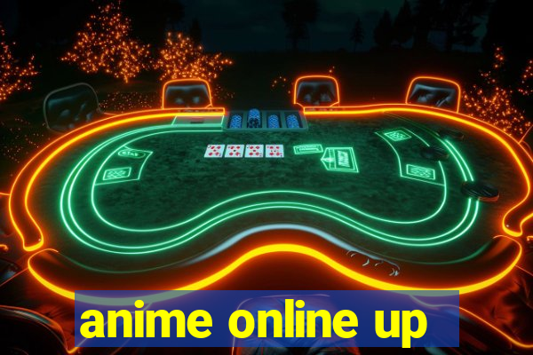 anime online up