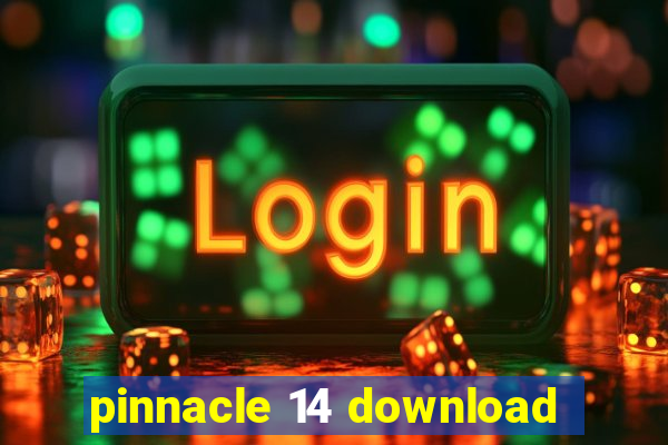 pinnacle 14 download