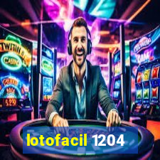 lotofacil 1204