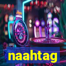 naahtag