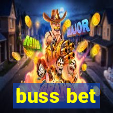 buss bet