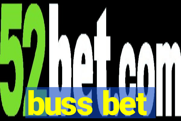 buss bet