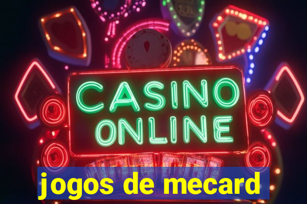 jogos de mecard