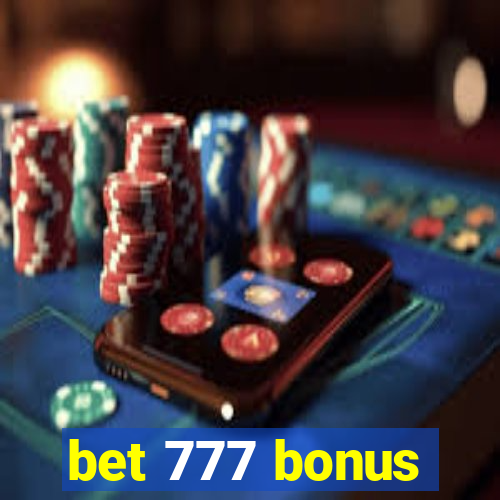 bet 777 bonus
