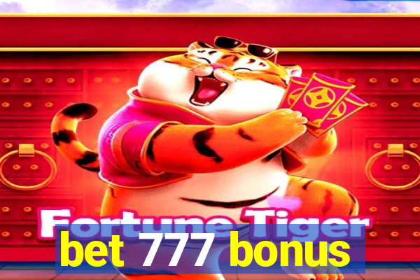 bet 777 bonus