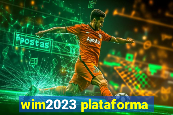 wim2023 plataforma