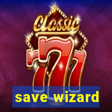 save wizard