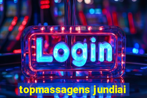 topmassagens jundiai