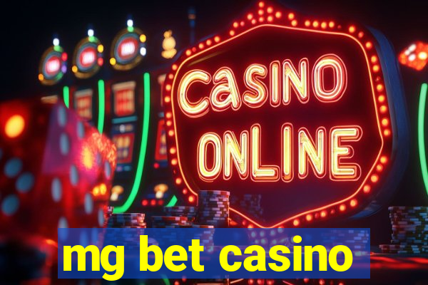 mg bet casino