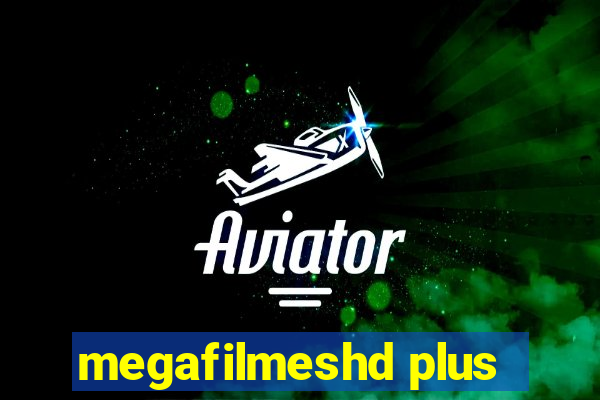 megafilmeshd plus