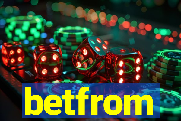 betfrom