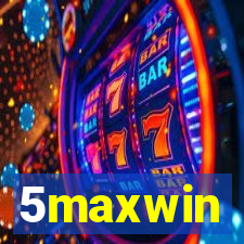 5maxwin