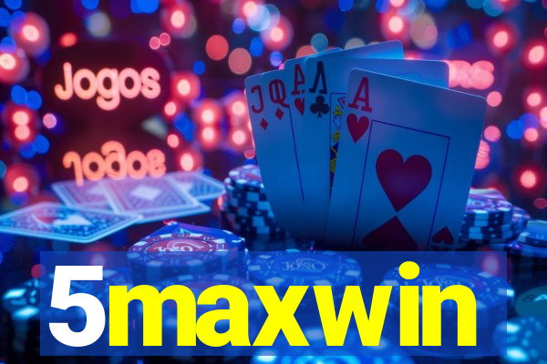 5maxwin