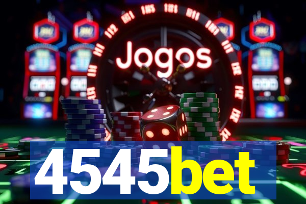 4545bet