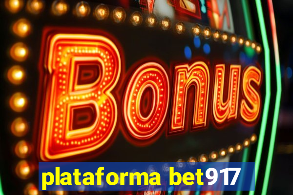 plataforma bet917
