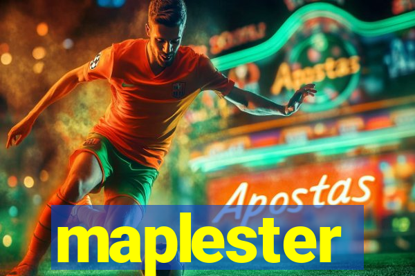 maplester