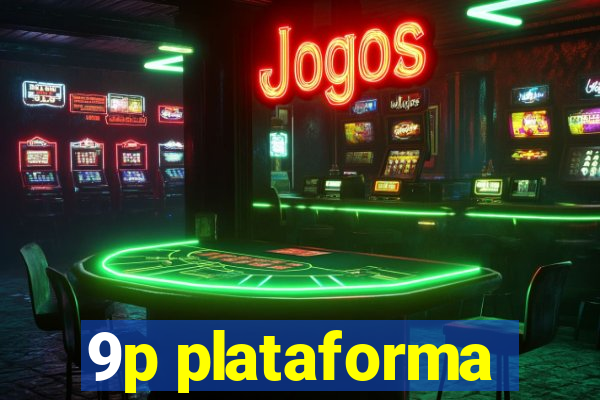 9p plataforma