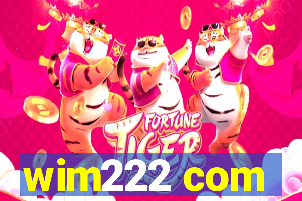 wim222 com