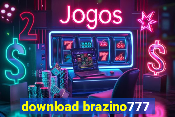 download brazino777