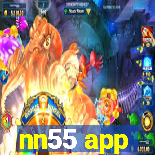 nn55 app