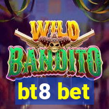 bt8 bet