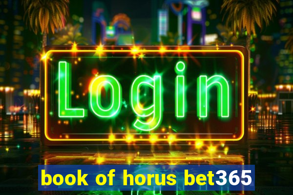 book of horus bet365