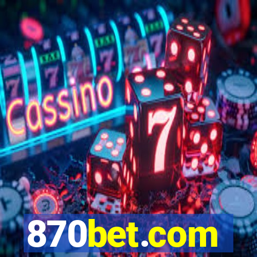 870bet.com