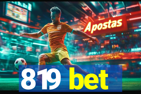 819 bet
